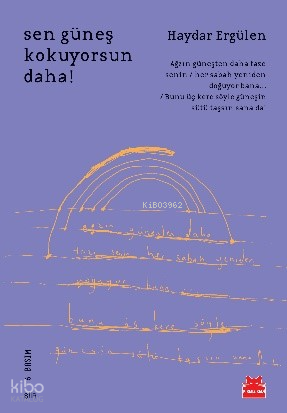 Sen Güneş Kokuyorsun Daha!