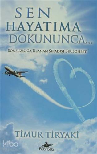 Sen Hayatıma Dokununca