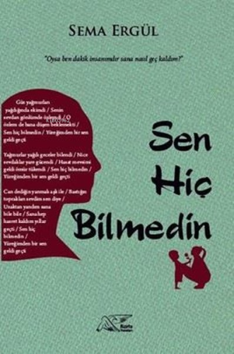 Sen Hiç Bilmedin - Kitapiks.com