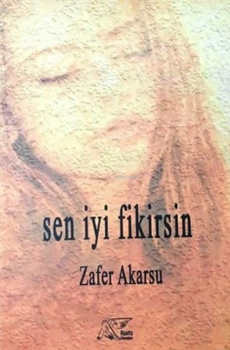 Sen İyi Fikirsin - Kitapiks.com