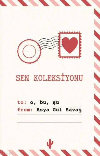 Sen Koleksiyonu