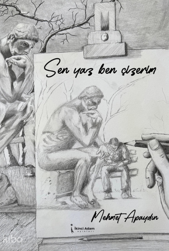 Sen Yaz Ben Çizerim