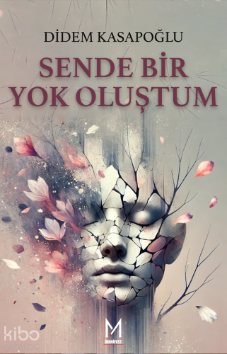 Sende Bir Yok Oluşum