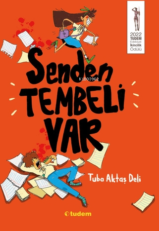 Senden Tembeli Var - Kitapiks.com