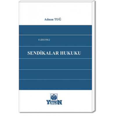 Sendikalar Hukuku