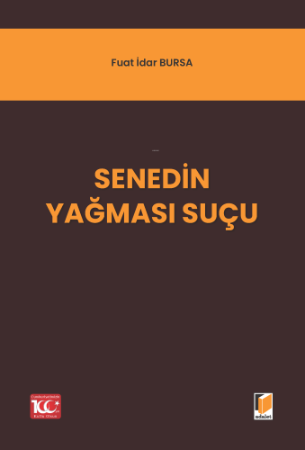 Senedin Yağması Suçu