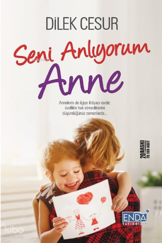 Seni Anlıyorum Anne