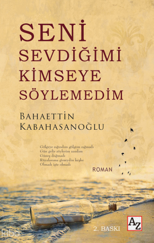 Seni Sevdiğimi Kimseye Söylemedim