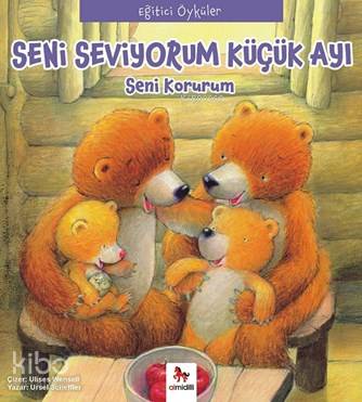 Seni Seviyorum Küçük Ayı; Seni Korurum