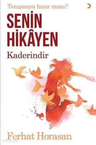 Senin Hikayen Kaderindir - Kitapiks.com