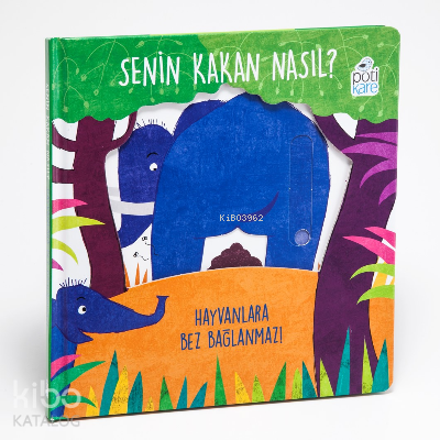 Senin Kakan Nasıl? Hareketli Kitaplar