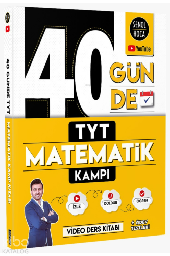Şenol Hoca Yayınları 40 Günde TYT Matematik Kampı