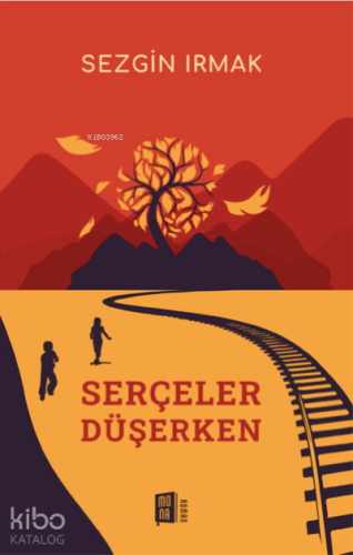 Serçeler Düşerken - Kitapiks.com