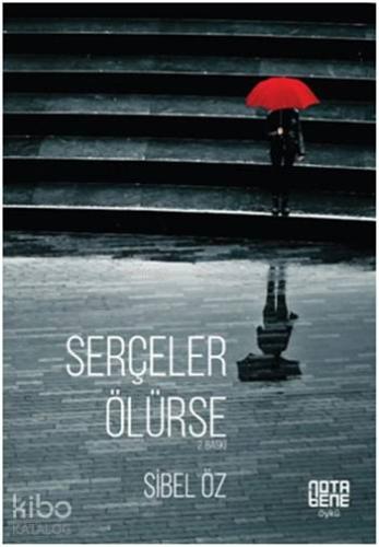 Serçeler Ölürse