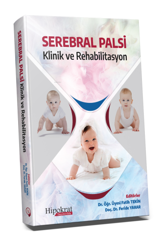 Serebral Palsi Klinik ve Rehabilitasyon - Kitapiks.com