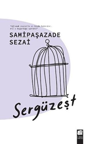 Sergüzeşt - Kitapiks.com