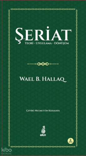 Şeriat;Teori-Uygulama-Dönüşüm