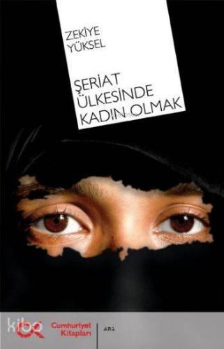 Şeriat Ülkesinde Kadın Olmak - Kitapiks.com