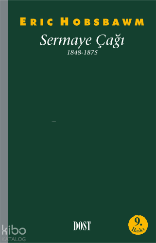 Sermaye Çağı; 1848-1875
