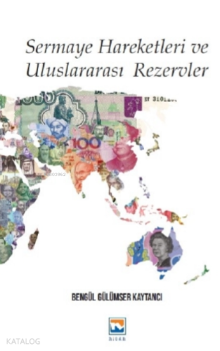 Sermaye Hareketleri Ve Uluslararası Rezervler