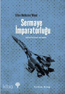 Sermaye İmparatorluğu - Kitapiks.com