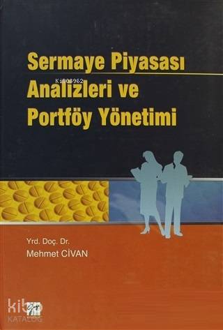 Sermaye Piyasası Analizleri ve Portföy Yönetimi - Kitapiks.com