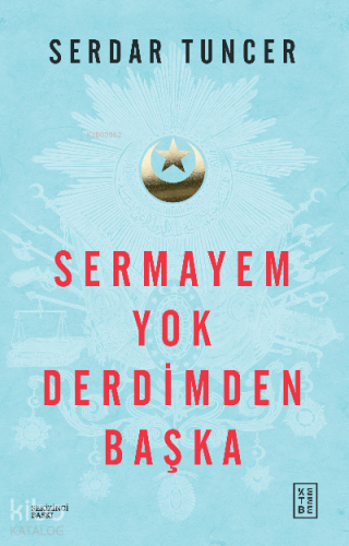 Sermayem Yok Derdimden Başka