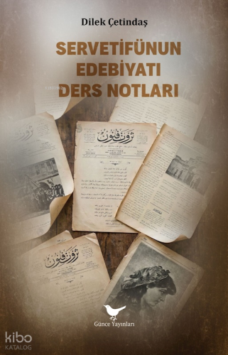 Servetifünun Edebiyatı Ders Notları