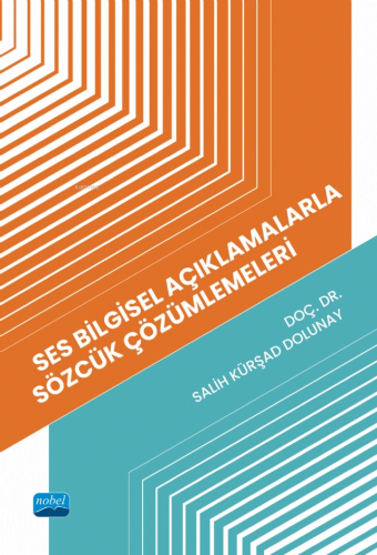 Ses Bilgisel Açıklamalarla Sözcük Çözümlemeleri - Kitapiks.com