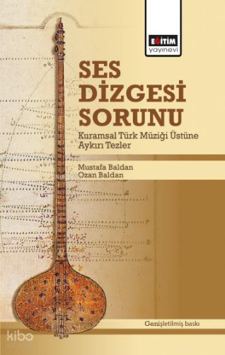 Ses Dizgesi Sorunu;Kuramsal Türk Müziği Üstüne Aykırı Tezler