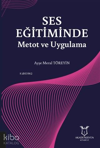 Ses Eğitiminde Metot ve Uygulama