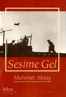 Sesime Gel - Kitapiks.com