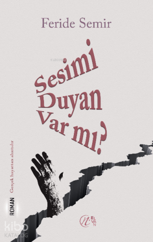 Sesimi Duyan Var mı? - Kitapiks.com