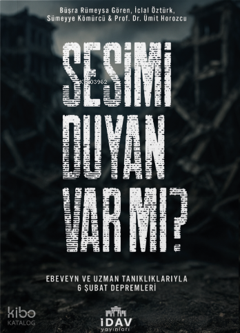Sesimi Duyan Var Mı?