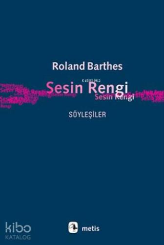 Sesin Rengi; Söyleşiler - Kitapiks.com