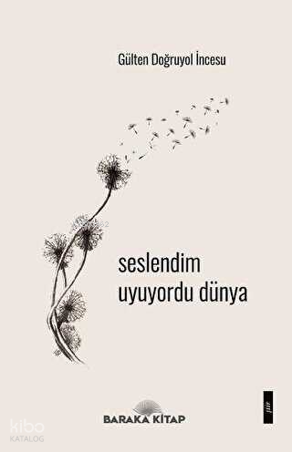 Seslendim Uyuyordu Dünya