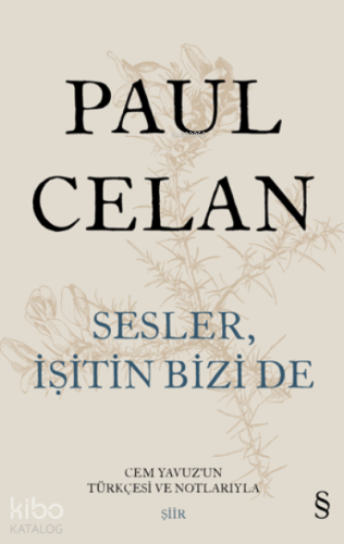 Sesler İşitin Bizi De ;Cem Yavuz'un Türkçesi ve Notlarıyla - Kitapiks.