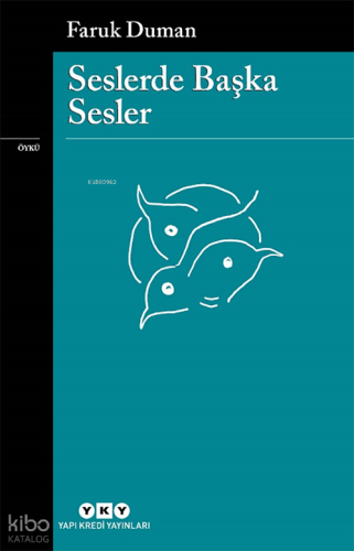 Seslerde Başka Sesler