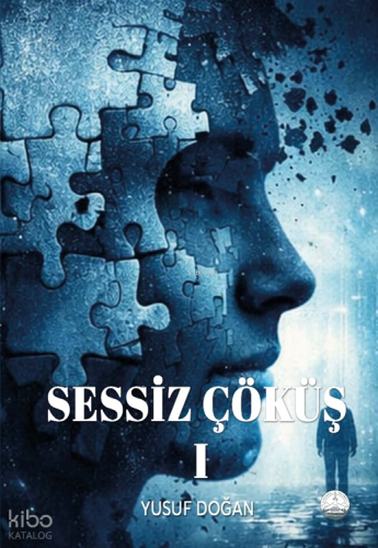Sessiz Çöküş 1