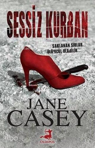 Sessiz Kurban; Saklanan Sırlar Ölümcül Olabilir...