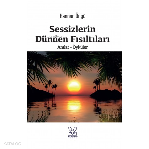 Sessizlerin Dünden Fısıltıları