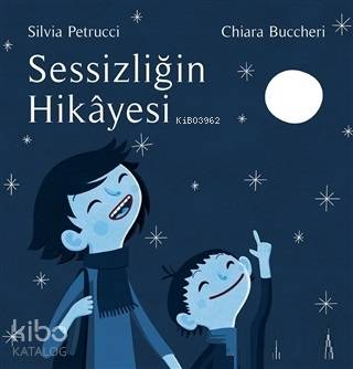 Sessizliğin Hikayesi - Kitapiks.com