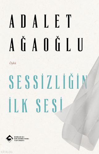 Sessizliğin İlk Sesi