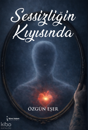 Sessizliğin Kıyısında