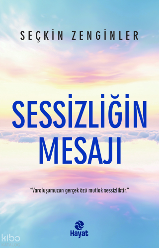 Sessizliğin Mesajı
