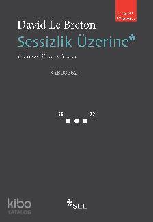 Sessizlik Üzerine
