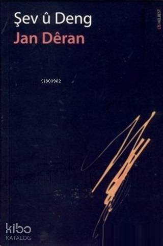 Şev ü Deng - Kitapiks.com