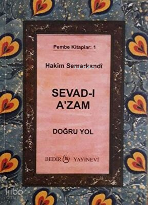 Sevad-ı A`zam - Doğru Yol