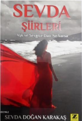 Sevda Şiirleri; Aşk ve Sevgiye Dair Ne Varsa - Kitapiks.com