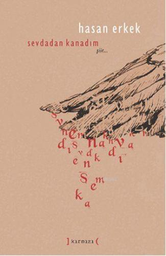 Sevdadan Kanadım (Ciltli)